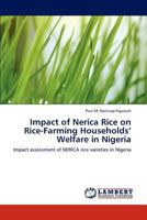 Impact of Nerica Rice on Rice-Farming Households' Welfare in Nigeria 3848445247 Book Cover
