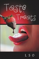 Taste & Treats 1483404684 Book Cover