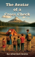 The Avatar of a Cross Check B0FMS75HZK Book Cover