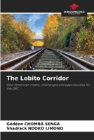 The Lobito Corridor 6208574005 Book Cover
