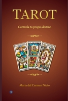 TAROT: Controla tu propio destino (Spanish Edition) B0DQT1NM2X Book Cover