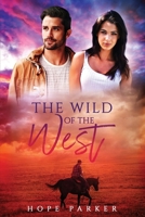The Wild of the West (Cowboys of Cobalt Creek) B0GZPXSLY1 Book Cover