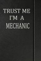 Trust Me I'm a Mechanic: Isometric Dot Paper Drawing Notebook 120 Pages 6"x9" 109236367X Book Cover