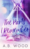 The Parts I Remember 1718824114 Book Cover