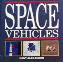 Space Vehicles 083177990X Book Cover