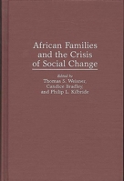 African Families and the Crisis of Social Change 0897895193 Book Cover