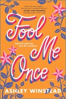 Fool Me Once: A Novel 1525899740 Book Cover
