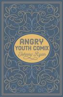 Angry Youth Comix 1606998110 Book Cover
