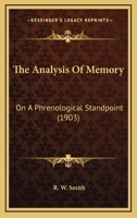 The Analysis of Memory on a Phrenological Standpoint 112072404X Book Cover