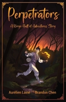 Perpetrators - Bracelet of Eternal Shadows 2957264781 Book Cover