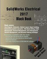 Solidworks Electrical 2017 Black Book 1988722004 Book Cover