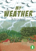 My Weather 1925901637 Book Cover