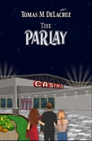 The Parlay B0BLN5TCFV Book Cover