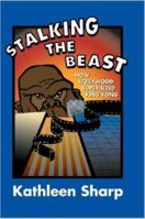 Stalking the Beast: How Hollywood Super-sized King Kong 1411673859 Book Cover
