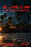 Hell-Cove Island: A D66 Gamebook Adventure B0G5YWDCFB Book Cover