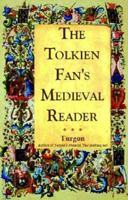 The Tolkien Fan's Medieval Reader 1593600119 Book Cover