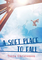 A Soft Place to Fall 0889956383 Book Cover