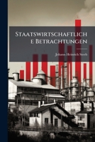 Betrachtungen Über Schäferey, Hornviehzucht Und Ackerbau... 1274043700 Book Cover