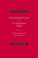 Constitutional Courts: A Comparative Study 0854900632 Book Cover