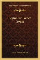 Beginner's French 1017902917 Book Cover