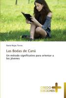 Las Bodas de Cana 3639520467 Book Cover