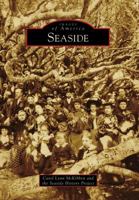 Seaside (Images of America: California) 073856981X Book Cover