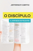 O Discipulo 1985864975 Book Cover