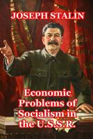 Economic Problems of Socialism in the U.S.S.R. 1466240113 Book Cover