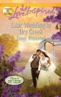 Lilac Wedding in Dry Creek 0373877277 Book Cover