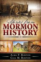 Stories from Mormon History 1258187353 Book Cover