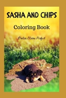 Sasha and Chips: Coloring Book (Pets) 167501700X Book Cover