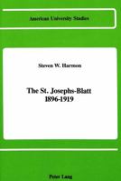 The St. Josephs-Blatt 1896-1919 0820411000 Book Cover
