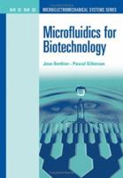 Microfluidics for Biotechnology (Microelectromechanical Systems) 1580539610 Book Cover