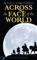 Across the Face of the World 0316003417 Book Cover
