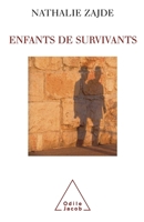 Children of Survivors / Enfants de survivants: La transmission du traumatisme chez les enfants des juifs (French Edition) 2738116876 Book Cover