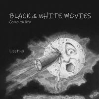 Black & White Movies 0359036384 Book Cover