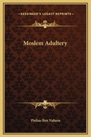 Moslem Adultery 1425364179 Book Cover
