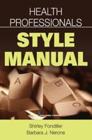 Health Professionals Style Manual 0826102077 Book Cover