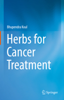 Herbs for Cancer Treatment 981329146X Book Cover