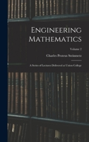 Engineering Mathematics: A Series of Lectures Delivered at Union College; Volume 2 1015841627 Book Cover