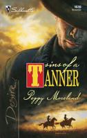 Sins of a Tanner (The Tanners of Texas) 0373766165 Book Cover