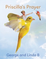 Priscilla's Prayer B0C9FVK73D Book Cover