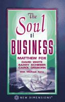 The Soul of Business (New Dimensions Books) 156170377X Book Cover