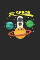 I need more space: 6x9 Spaceman dotgrid dot grid paper notebook notes 1697324983 Book Cover