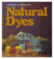Natural Dyes 0888622260 Book Cover