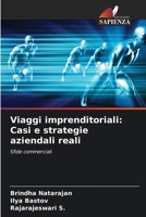 Viaggi imprenditoriali: Casi e strategie aziendali reali (Italian Edition) 6209691633 Book Cover