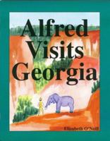 Alfred Visits Georgia 0979912105 Book Cover