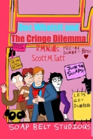 Doc Whatsit The Cringe Dilemma B0H7VP38MS Book Cover