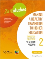 Zenstudies 2: Making a Healthy Post-Secondary Transition - Instructor's Guide: Targeted-Selective Prevention Program 0776636898 Book Cover