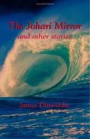 The Johari Mirror and Other Stories 1412010845 Book Cover